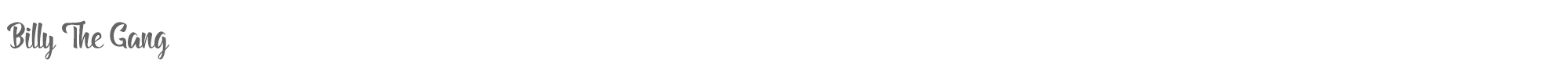 Sample characters Billy The Gang Font